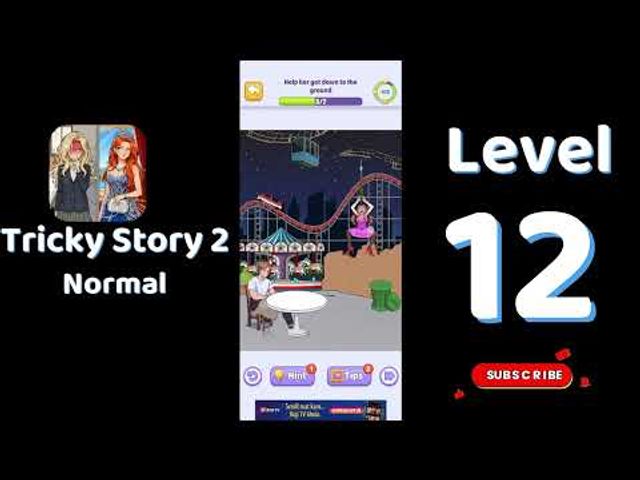 Видео-прохождение уровня 12 Tricky Story 2