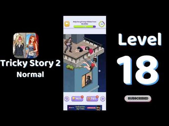 Видео-прохождение уровня 18 Tricky Story 2