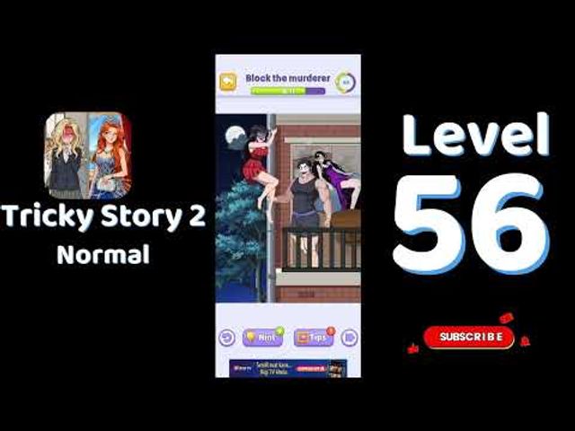 Видео-прохождение уровня 56 Tricky Story 2