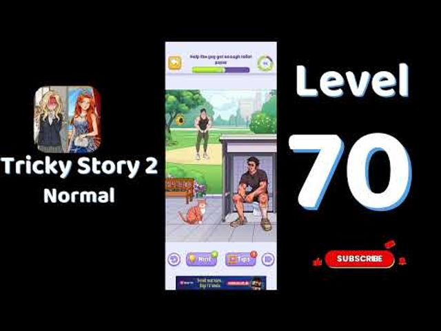 Видео-прохождение уровня 70 Tricky Story 2
