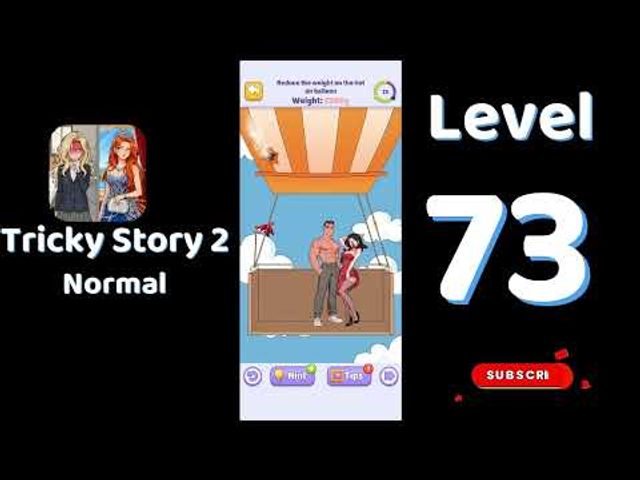 Видео-прохождение уровня 73 Tricky Story 2