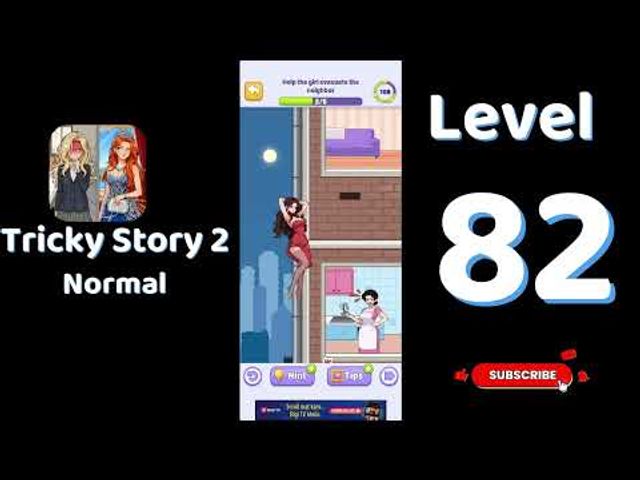 Видео-прохождение уровня 82 Tricky Story 2