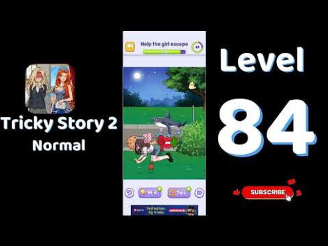 Видео-прохождение уровня 84 Tricky Story 2